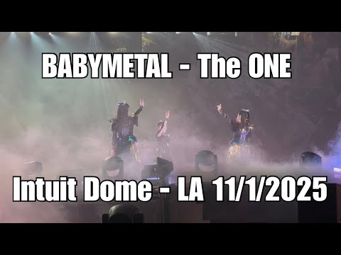 BABYMETAL - THE ONE | Live at Intuit Dome - LA - 11/1/2025 (Fan Cam)