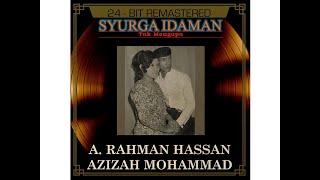 Download lagu Syurga Idaman - Datin Azizah Muhamad mp3