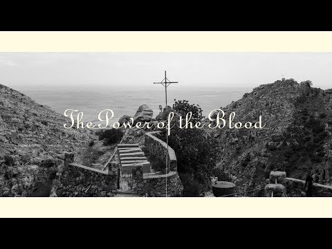 The Power Of The Blood video