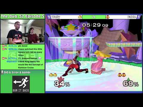 The Dub S2E5: Wally (Peach) Vs. Fable (Sheik) - LQ