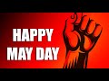 Labour Day Status Labour Day WhatsApp Status Tamil Workers Day WhatsApp Status Tamil Wishes