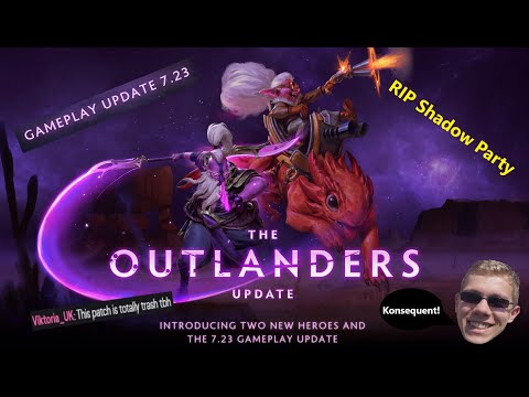 OUTLANDERS-Update + Patch 7.23 - Patch-Analyse und Änderungen testen mit Matze
