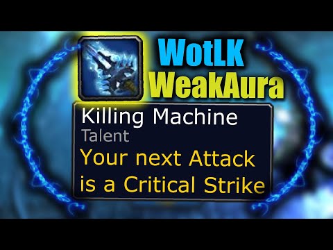 WoW Killing Machine WeakAura | Death Knight WeakAura | WotLK classic