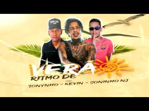 TONYNHO, SONINHO NJ FEAT MC KEVIN - RITMO DE VERÃO