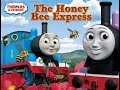 Spills And Thrills With Thomas The Honey Bee Express Audio