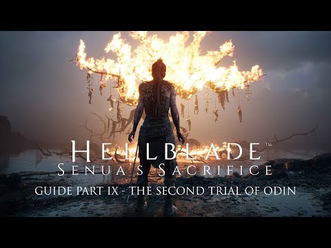 Hellblade: Senua's Sacrifice Guide Part IX | The Second Trial of Odin