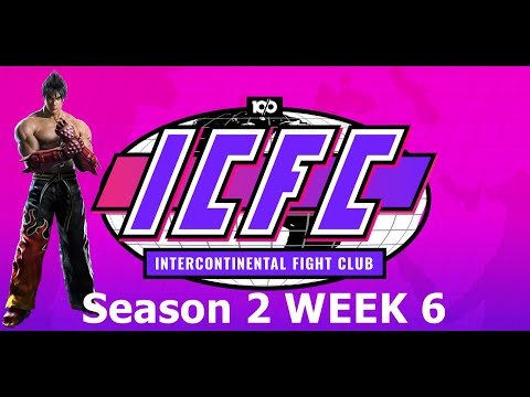 ICFC Tekken 7 Tournament S2W6