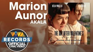 Akala - Marion Aunor |The Day After Valentine&#39;s OST [Official Lyric Video]