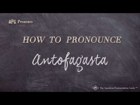 How to Pronounce Antofagasta (Real Life Examples!)