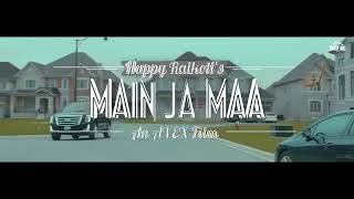 Main Ja Maa ( full song )Happy Raikoti new 2018 T-Series