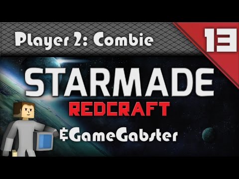 StarMade: RedCraft | Ep 13 w/ GameGabster