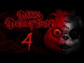 Dark Deception - Uninvited Guest