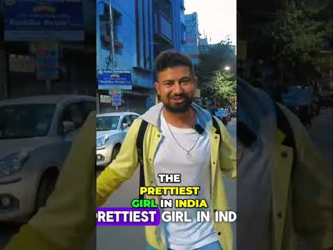 Searching for the Prettiest Girl in India!