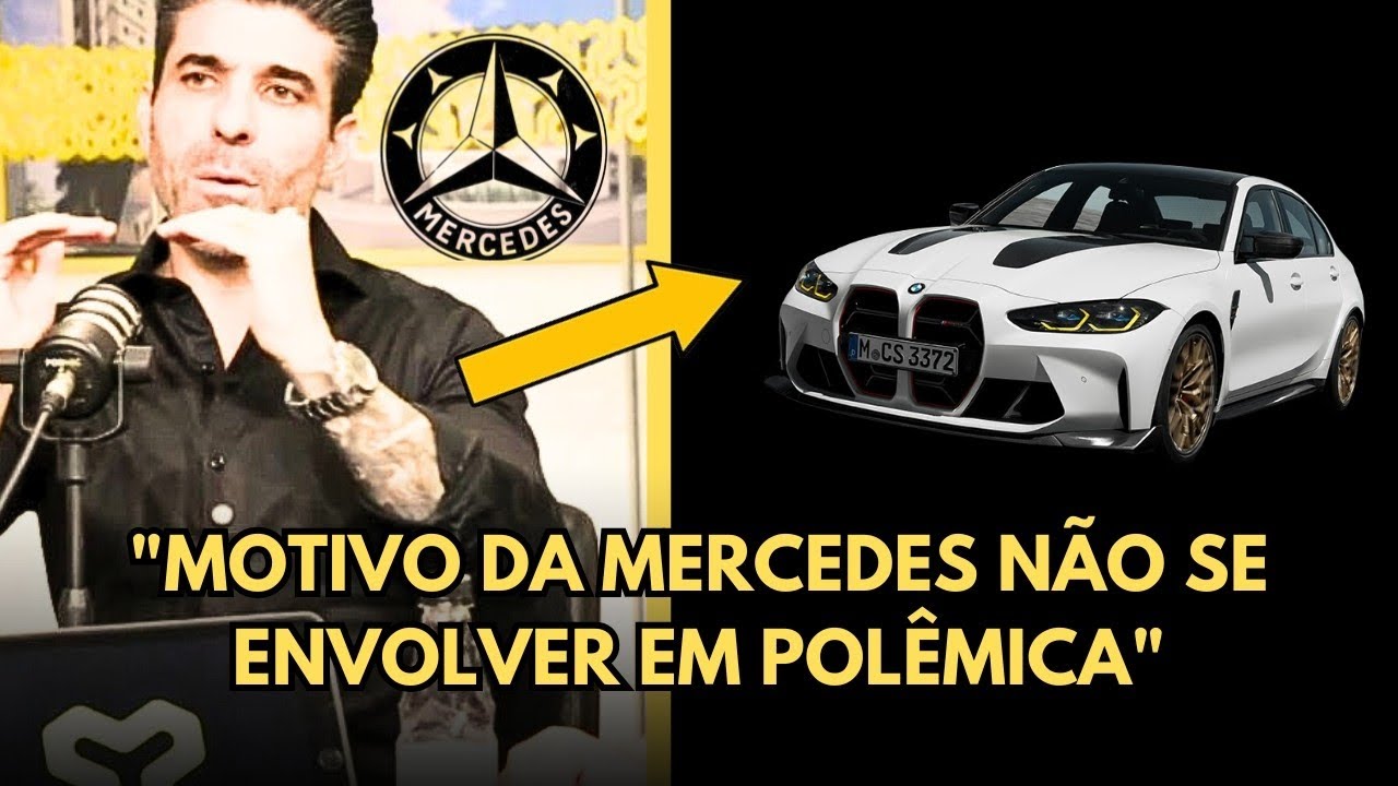 ENTENDA O MOTIVO DE NÃO TER TANTA POLÊMICA COM A MARCA Mercedes-FT- TIAGO TCAR