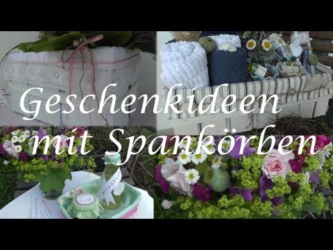 Geschenkkorb selber machen - Ab ins Körbchen!