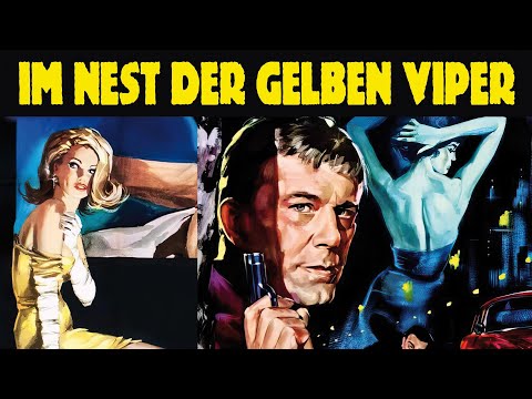 Im Nest der gelben Viper - Das FBI schlägt zu | Deutscher Agenten Klassiker | Spionage | Krimi