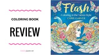 Flash: Coloring in the Tattoo Style Review - Chris Garver