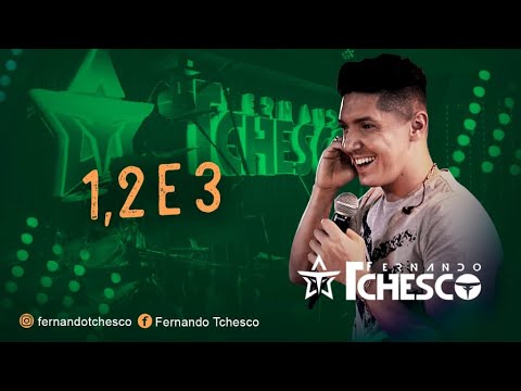 Fernando Tchesco - 1,2,3 (cover ) - Ao Vivo em SP