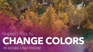 A Simple Tool in Lightroom for Changing Specific Colors