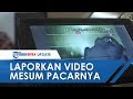 Pramugari Laporkan Video Mesum Pacar Yang Selingkuh Dengan Teman Seprofesinya Lantaran Cemburu