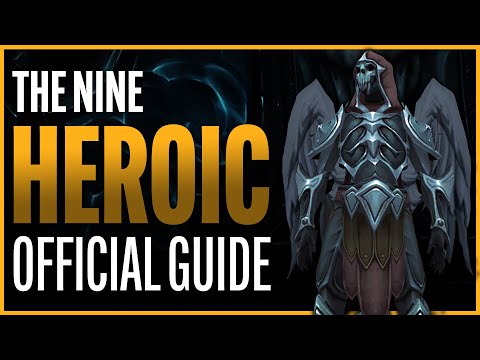 The Nine Heroic Guide - Sanctum of Domination Raid - Shadowlands Patch 9.1