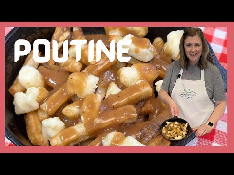 Poutine, a Canadian Comfort Food