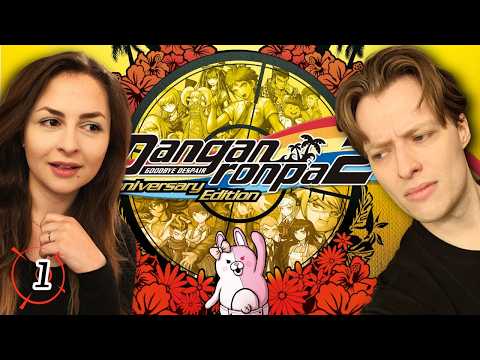 Our FIRST TIME Playing Danganronpa 2: Goodbye Despair | Blind Playthrough (Pt 1)