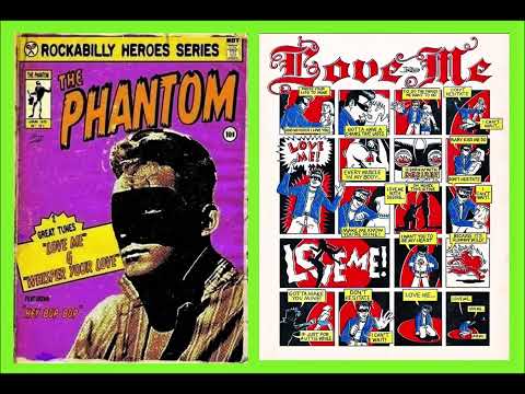 THE PHANTOM Love me ( lp collector cl 1018 version with TWO SCREAMS)