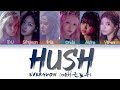 EVERGLOW (에버글로우) - 'Hush' (Color Coded Lyrics Eng/Rom/Han/가사)