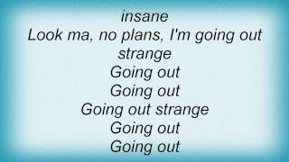 Rollins Band - Going Out Strange Lyrics