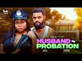 HUSBAND ON PROBATION RUTH KADIRI STEPHEN ODIMGBE FLASH BOY