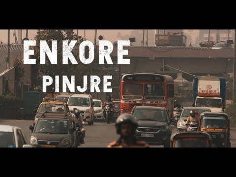 Enkore x Andheri ka Kubrick - PINJRE