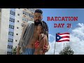 PRAY FOR MY BUTT PUERTO RICO VLOG DAY 2