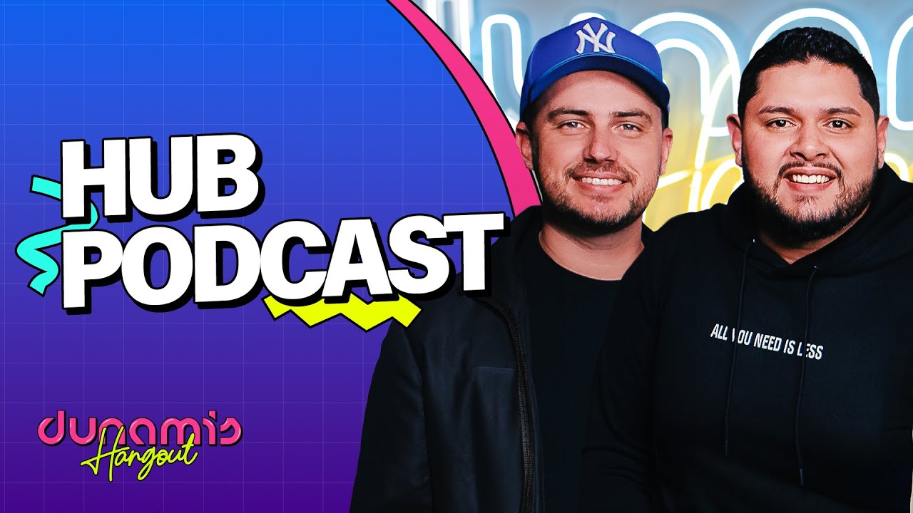 Hub Podcast | DUNAMIS HANGOUT - EP 50