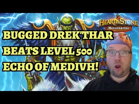 BUGGED Drek'Thar Beats Level 500 Echo of Medivh - Hearthstone Mercenaries Mythic Boss Rush