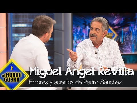 Los aciertos y errores de Pedro Sánchez según Miguel Ángel Revilla - El Hormiguero