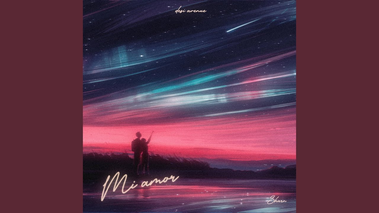 Mi Amor Lyrics | Sharn