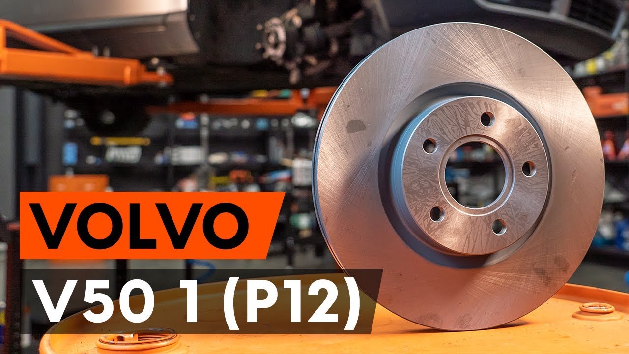Cómo cambiar: discos de freno de la parte delantera - Volvo V50 MW | Guía de sustitución