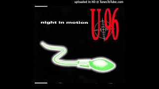 U96 - Night in Motion (12" Version)
