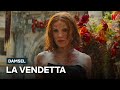 La VENDETTA in DAMSEL è un piatto che va servito...CALDO | Netflix Italia
