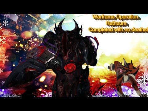 Warframe Event. Operation Rathuum (One Life To Live Attempt)