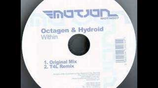 Octagen & Hydroid - Within (Original Mix)