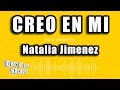 Party Tyme Karaoke Creo En Mi Made Popular By Natalia Jimenez Karaoke Version