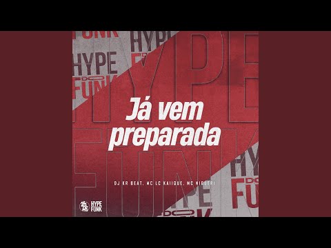 Já Vem Preparada
