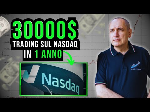 Trading sul Nasdaq: Come abbiamo guadagnato 30.000$ in un anno