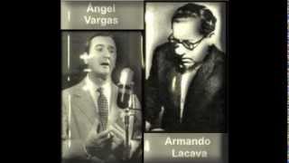 2012*29 haftanın (16 Temmuz - 22 Temmuz) tandası: Armando Lacava / Ángel Vargas (Tango)
