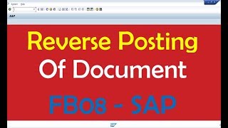 Reverse Posting of Document  -  FB08 -  SAP