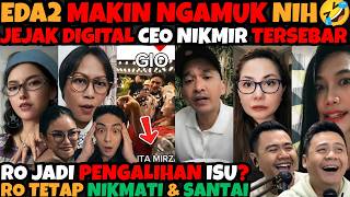 Download lagu EDA2 MAKIN NGAMUK NIH🤣JEJAK DIGITAL CEO NIKMIR TERSEBAR | TSK RO JADI PENGALIHAN ISU?RO TETAP SANTAI mp3
