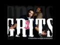 Grits - What Be Goin Down / Hopes & Dreams