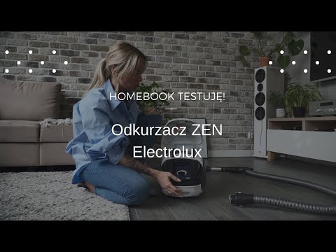 #HomebookTestuje odkurzacz ZEN Electrolux